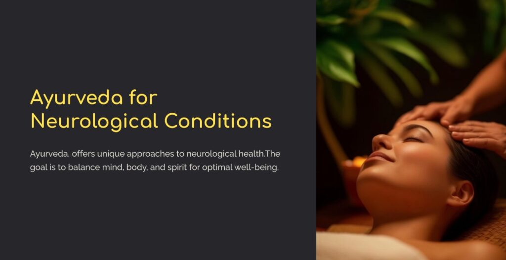 Discover Ayurvedic therapies for neurological disorders in Erode. Learn about causes, treatments & natural remedies to restore balance and improve well-being.